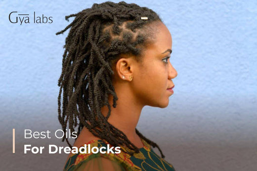 Best Oils for Dreadlocks