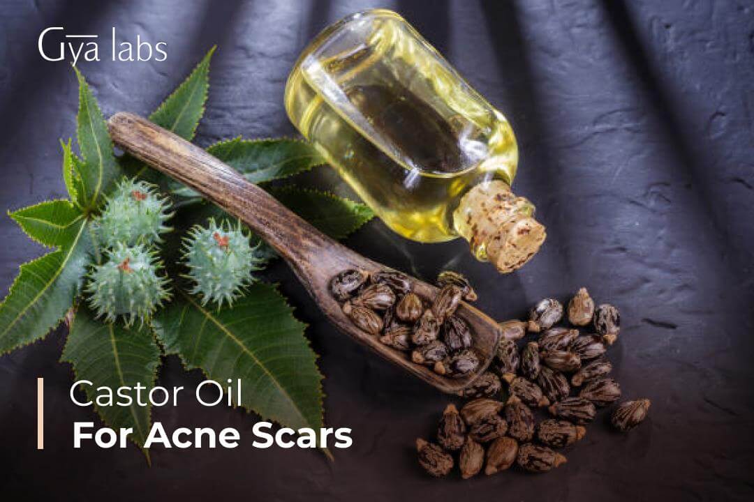 The Ultimate Guide to Using Castor Oil for Acne Scars