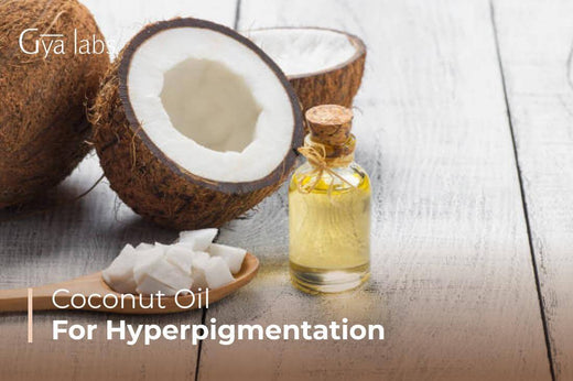 Coconut Oil for Hyperpigmentation