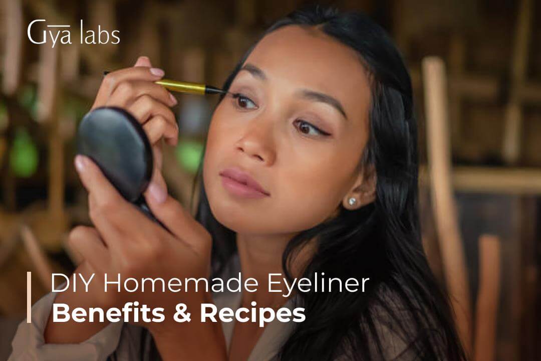 Benefits of Homemade DIY Eyeliner and Recipes