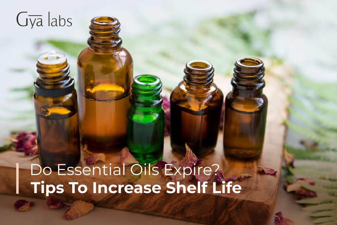 Do Essential Oils Expire? Explained With Tips To Increase Shelf Life | GyaLabs