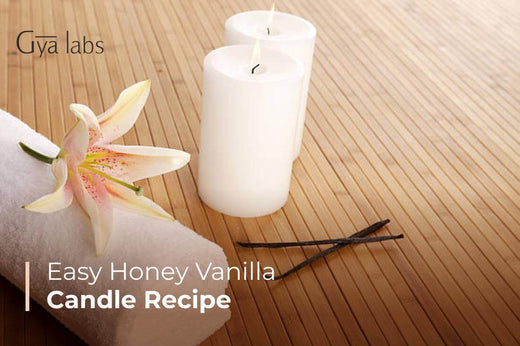 Easy Honey Vanilla Candle Recipe | GyaLabs