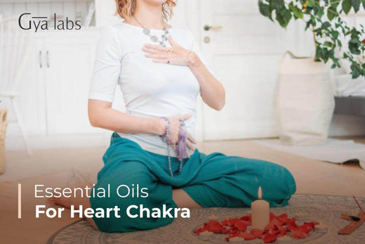 Essential Oils for Heart Chakra
