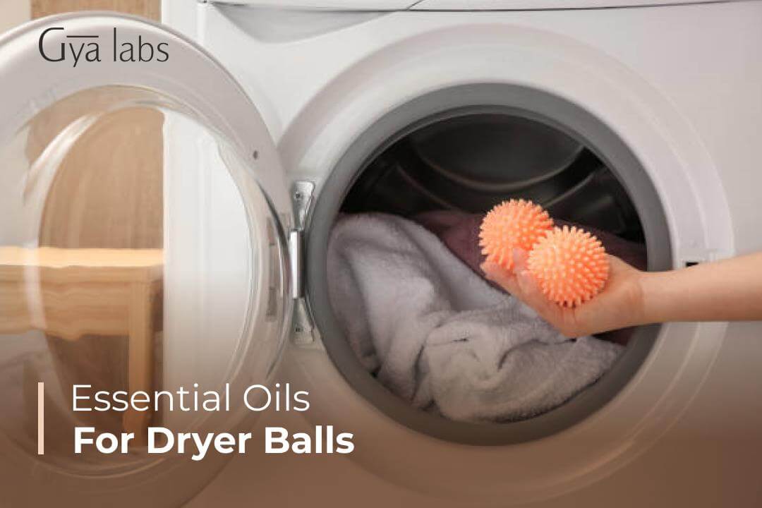 How to Use Wool Dryer Balls with Essential Oils (Safe, Natural & Effective Guide)