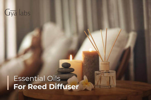 Essential Oils for Reed Diffuser
