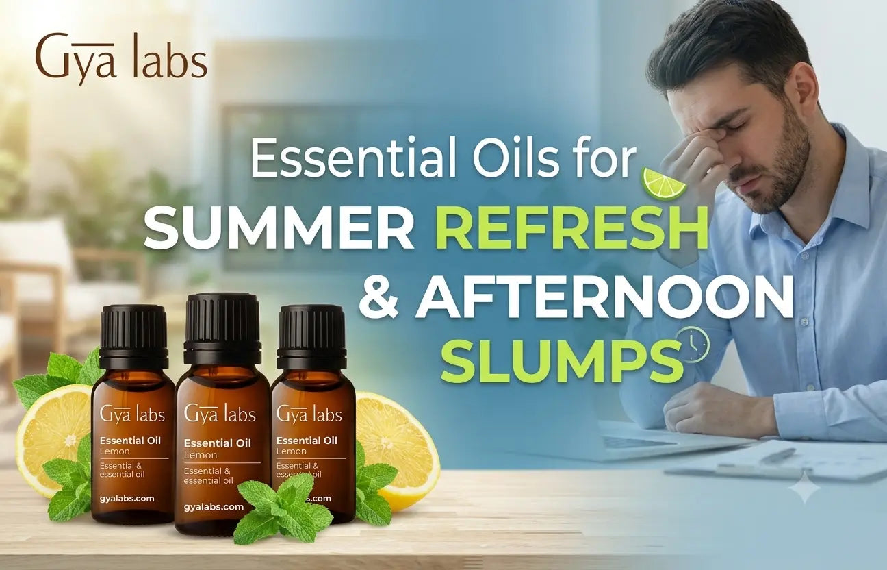 Essential Oils for Summer Refresh & Afternoon Slumps