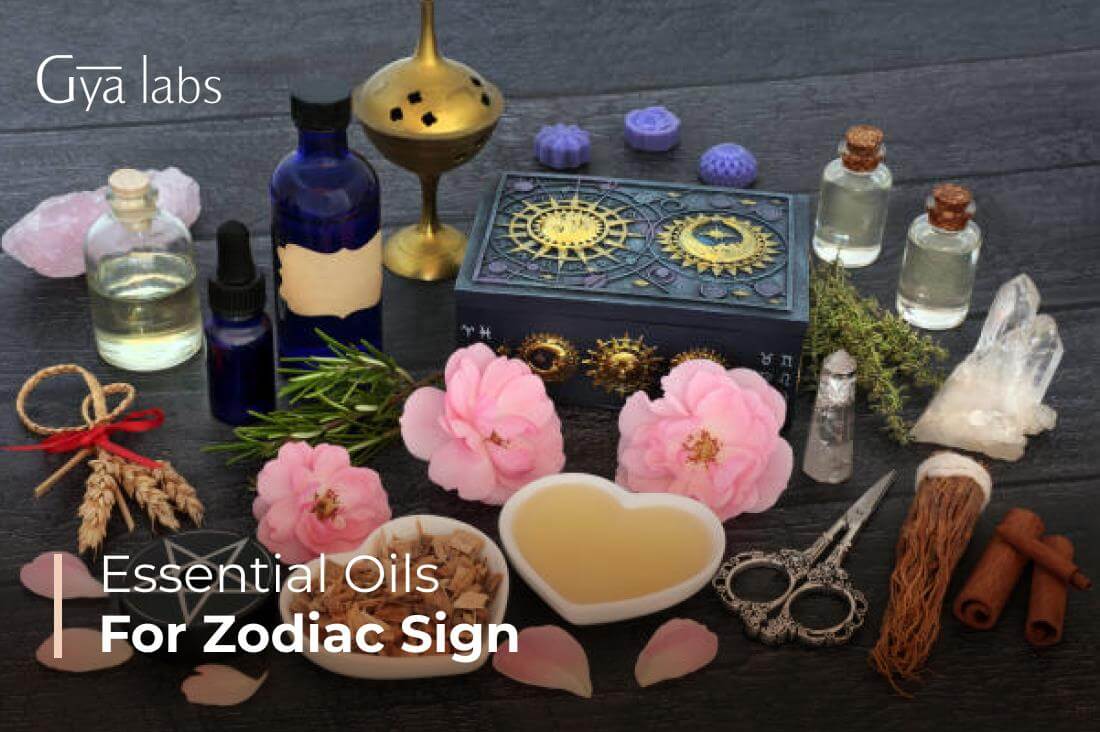 Essential Oils for Your Zodiac Sign: Discover the Best Essential Oils for Zodiac Signs or Star Signs | GyaLabs