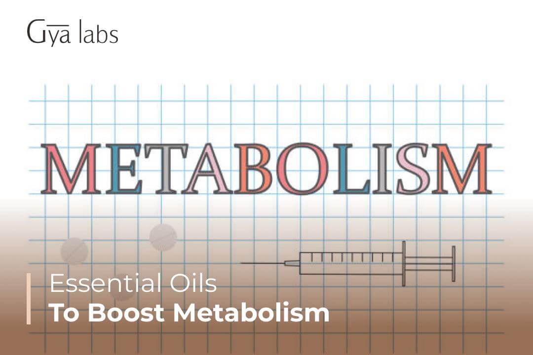 15 Best Essential Oils For Weight Loss And Metabolism | How To Use Essential Oils Too Boost Metabolism?