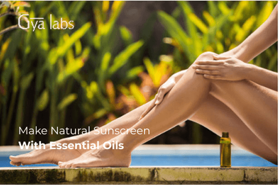 How to Make a Natural Sunscreen with Essential Oils | GyaLabs