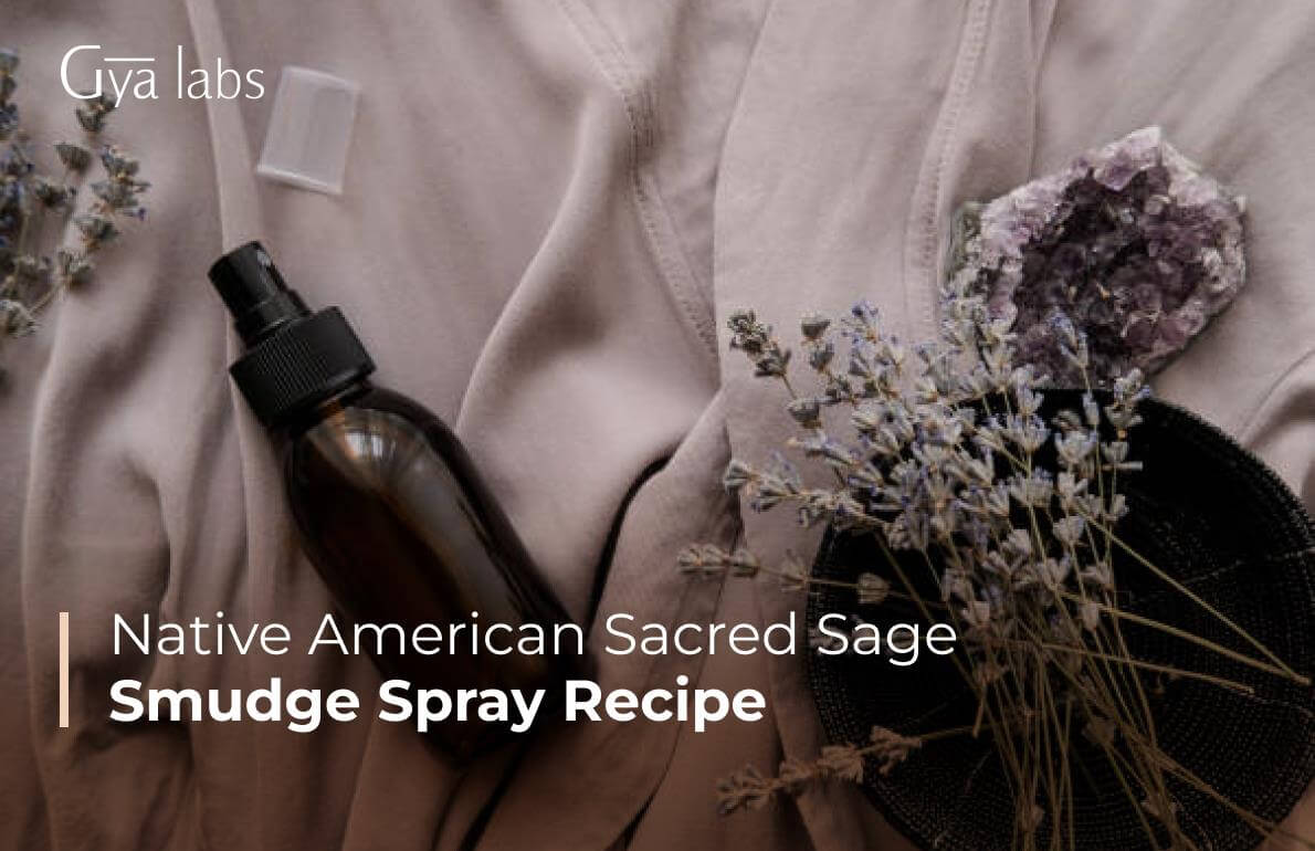 Sage Spray for Cleansing: Easy DIY Recipes and How to Use It at Home | GyaLabs