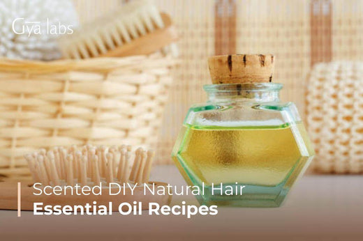 Scented DIY Natural Hair Essential Oil Recipes