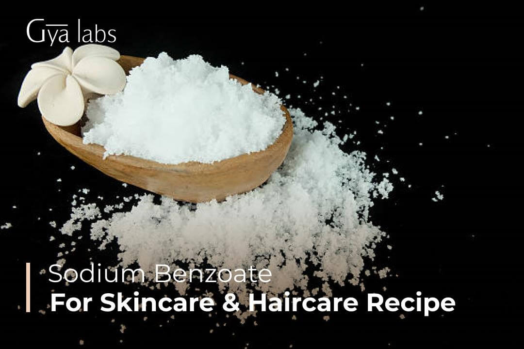 The Benefits of Using Sodium Benzoate As A Pure Preservative | GyaLabs