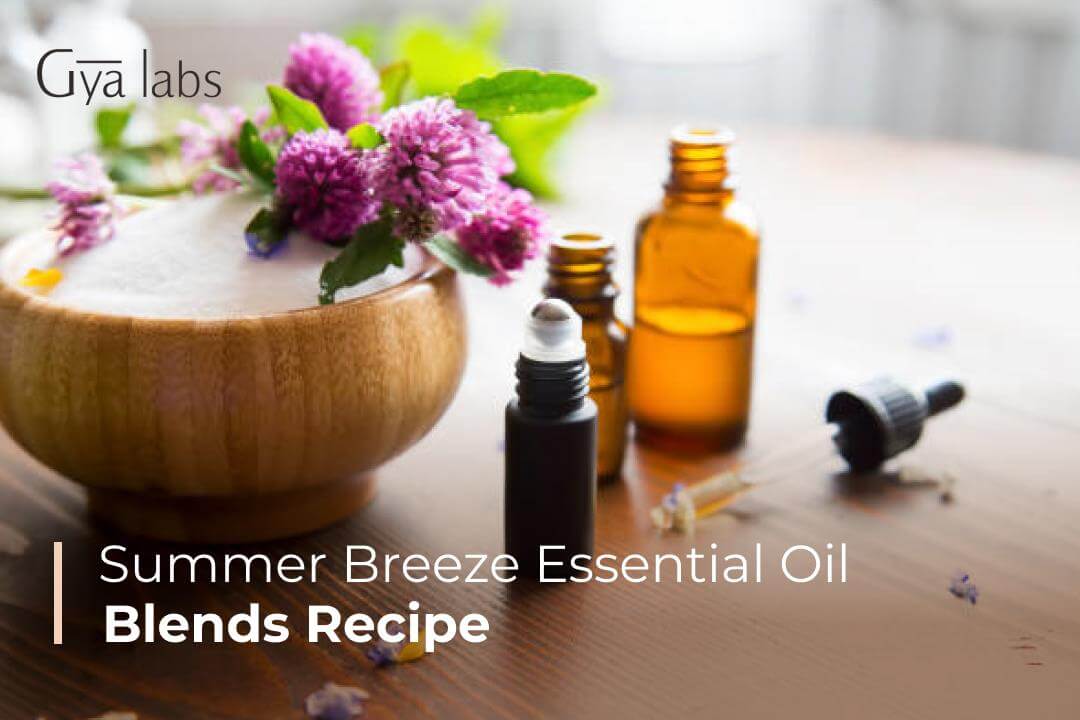 Summer Breeze Essential Oil Blends | GyaLabs
