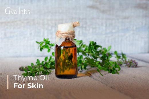 Thyme Oil for Skin