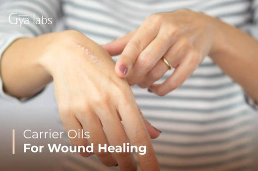Carrier Oils for Wound Healing