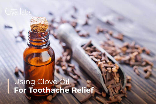 Clove Oil for Toothache Relief