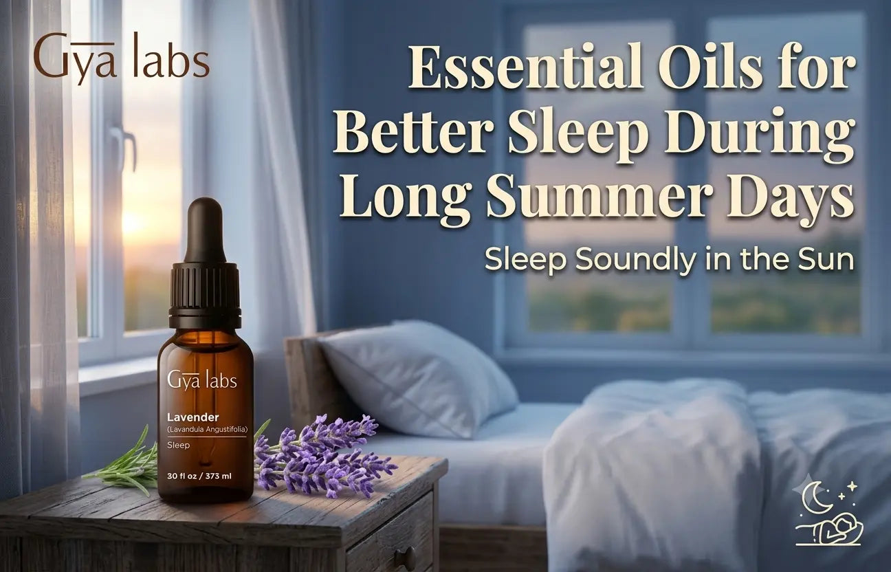 Essential Oils for Better Sleep 