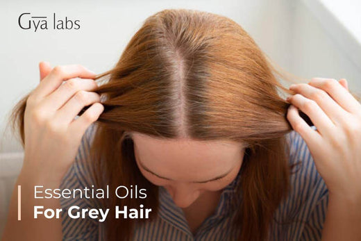 Essential Oils for Grey Hair