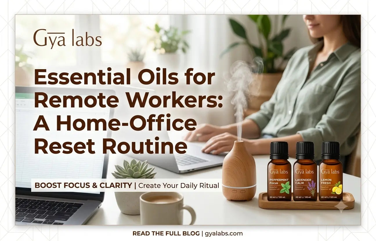 Essential Oils for Remote Workers