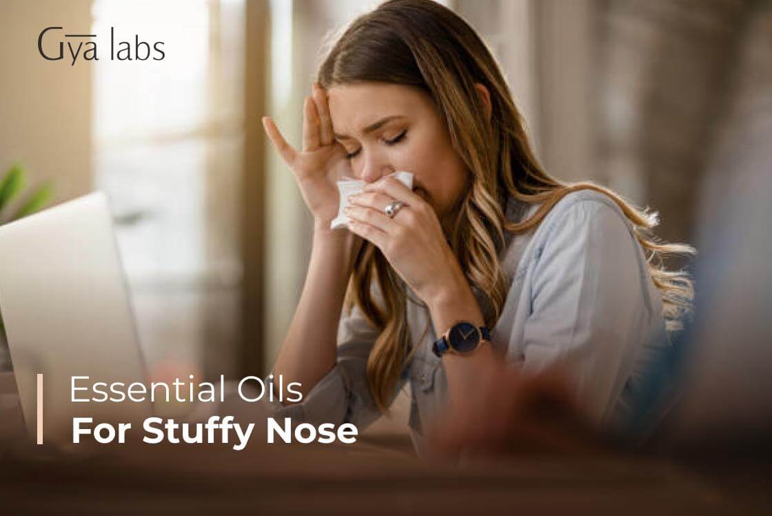 How To Get Rid Of A Stuffy Nose With Essential Oils