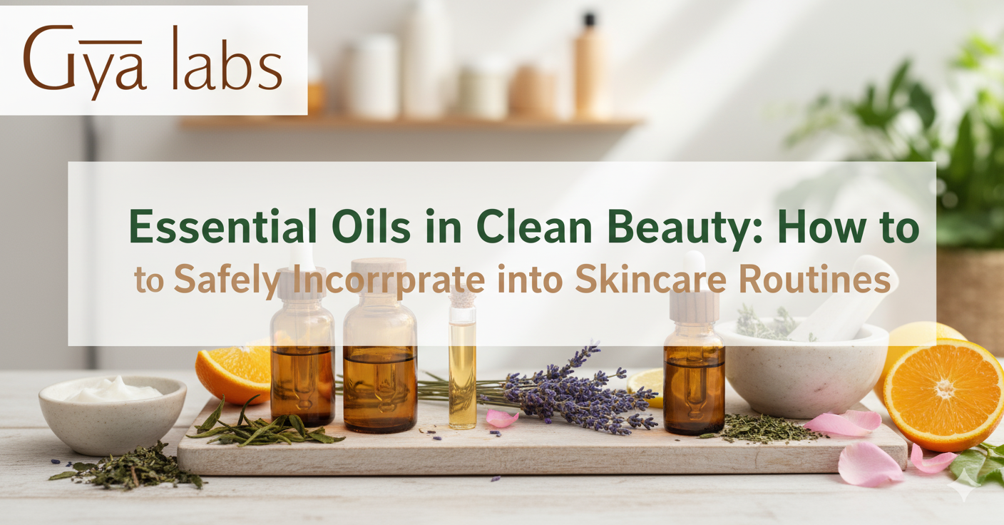 Essential oils in Clean Beauty