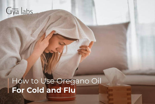 Oregano Oil for Cold & Flu