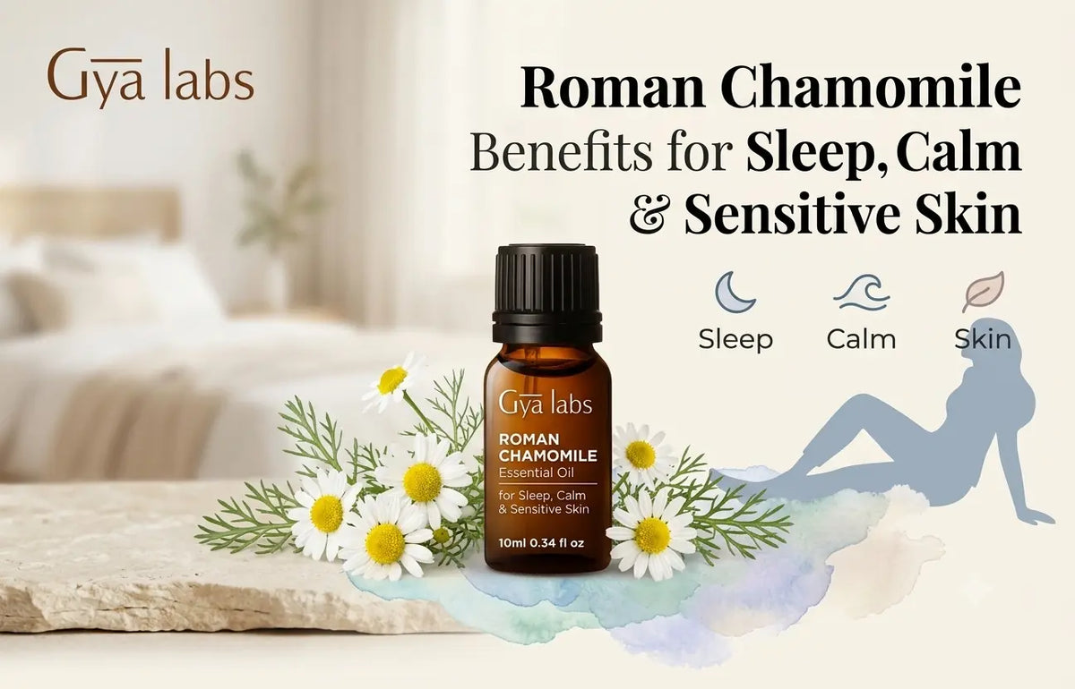 Roman Chamomile Benefits for Sleep, Calm & Sensitive Skin