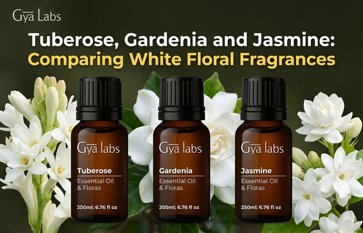Tuberose, Gardenia and Jasmine Comparing White Floral Fragrances