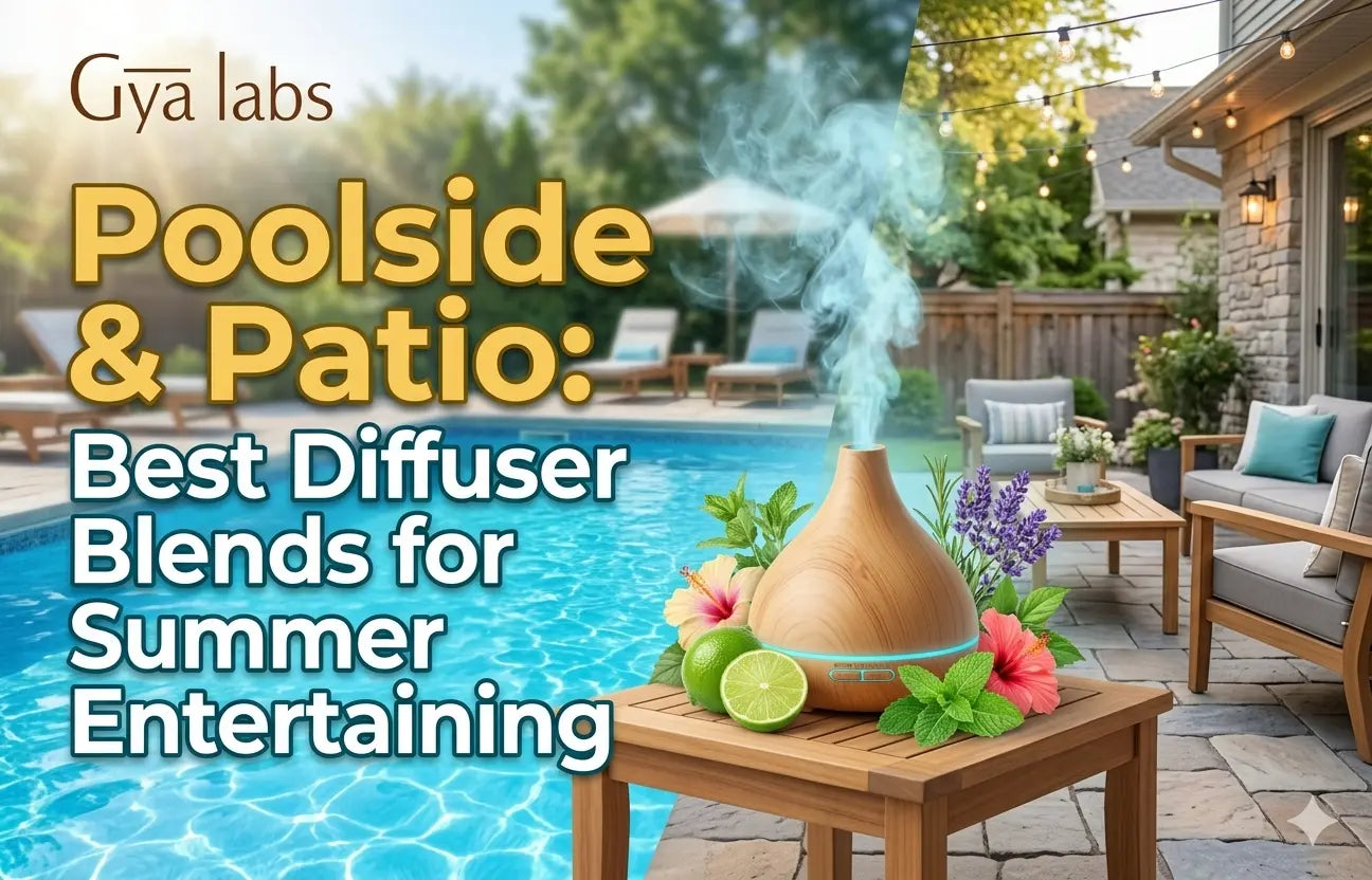 Poolside & Patio: Best Diffuser Blends for Summer Entertaining